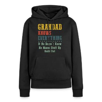 Grandad Knows Everything - Sweat à capuche Premium bio Femme - noir - Devant - Julia (174cm)