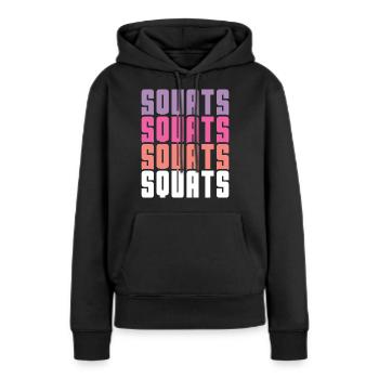 Squats - Frauen Premium Bio Hoodie - Schwarz - Vorne - Julia (174cm)