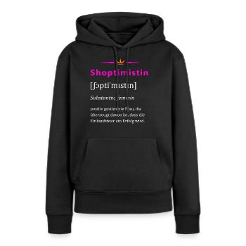Shoptimistin Definition I love Shopping Queen - Frauen Premium Bio Hoodie - Schwarz - Vorne - Julia (174cm)