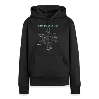 How planes fly - Women’s Premium Organic Hoodie - black - Front - Julia (174cm)