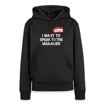 Karen Hallo, mein Name ist Karen. Halloween Kostüm - Frauen Premium Bio Hoodie - Schwarz - Vorne - Julia (174cm)