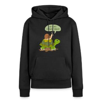Snail & turtle as a gift great saying - Women’s Premium Organic Hoodie - black - Front - Julia (174cm)