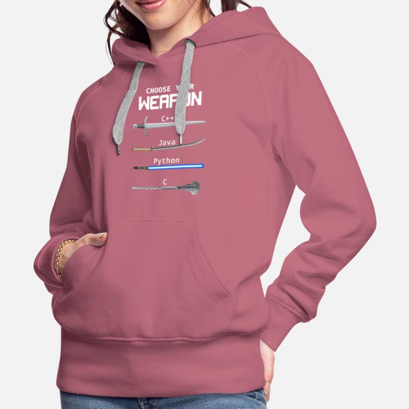 Choose Your Weapon C Java Python Programmer Women’s Premium Organic Hoodie