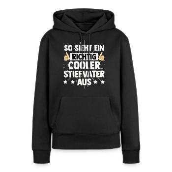 Stiefvater - Frauen Premium Bio Hoodie - Schwarz - Vorne - Julia (174cm)