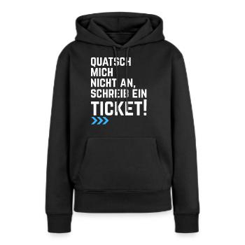 Informatiker IT Ticket Spruch Programmierer - Frauen Premium Bio Hoodie - Schwarz - Vorne - Julia (174cm)