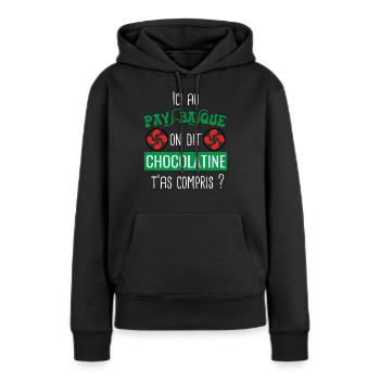 Humour Chocolatine Pays Basque Idée Cadeau Euskadi - Sweat à capuche Premium bio Femme - noir - Devant - Julia (174cm)