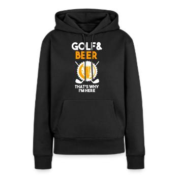 Golf Golfer Sprüche Geschenk Golfplatz Golfschwung - Frauen Premium Bio Hoodie - Schwarz - Vorne - Julia (174cm)