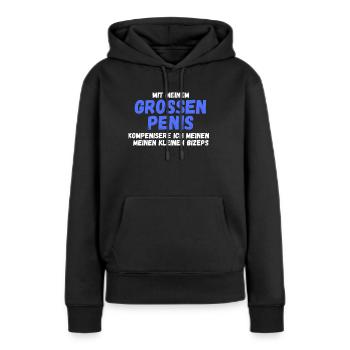 Lustiger Spruch sex penis kleiner Bizeps Geschenk - Frauen Premium Bio Hoodie - Schwarz - Vorne - Julia (174cm)