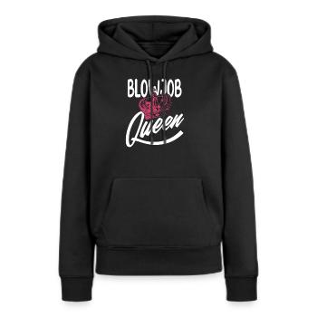 Blowjob Queen Frauen Sex Versaut - Frauen Premium Bio Hoodie - Schwarz - Vorne - Julia (174cm)