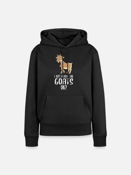 Ik hou gewoon echt van geiten, oké? Ontwerp voor een geit - Vrouwen Premium Bio hoodie - zwart