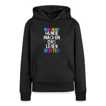 Hunde machen das Leben bunter - Frauen Premium Bio Hoodie - Schwarz - Vorne - Julia (174cm)