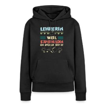 Lehrerin - Frauen Premium Bio Hoodie - Schwarz - Vorne - Julia (174cm)