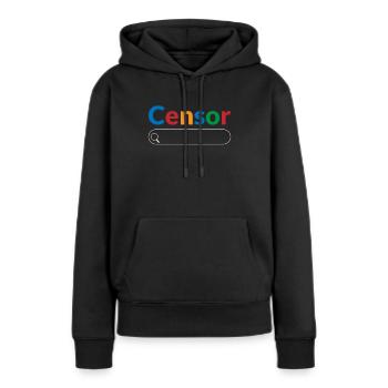 Suchmaschinen-Zensur Big Tech Censor - Frauen Premium Bio Hoodie - Schwarz - Vorne - Julia (174cm)