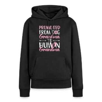 Promoted Dog Grandma Human Grandma Zukünftige Oma - Frauen Premium Bio Hoodie - Schwarz - Vorne - Julia (174cm)