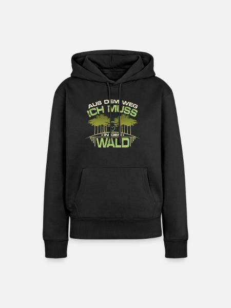 Muss in den Wald - Frauen Premium Bio Hoodie - Schwarz