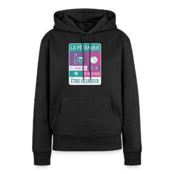 PÉTANQUE ET APÉRITIF - Sweat à capuche Premium bio Femme - noir - Devant - Julia (174cm)