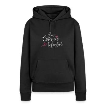 Zur Cousine befördert - Frauen Premium Bio Hoodie - Schwarz - Vorne - Julia (174cm)