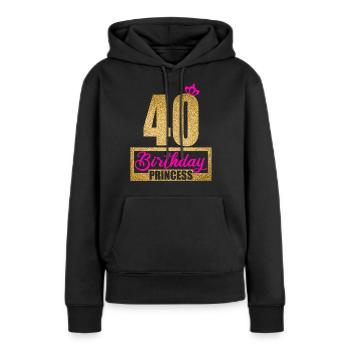 40. Geburtstag 40 Jahre 40er Birthday Princess - Frauen Premium Bio Hoodie - Schwarz - Vorne - Julia (174cm)