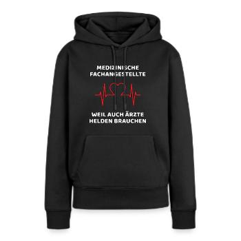 MFA lustiger Spruch - Helden - Frauen Premium Bio Hoodie - Schwarz - Vorne - Julia (174cm)