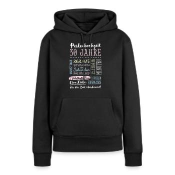 Perlenhochzeit 30 Jahre Hochzeitstag Geschenk - Frauen Premium Bio Hoodie - Schwarz - Vorne - Julia (174cm)