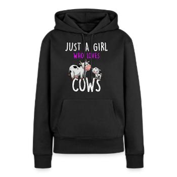 Just a Girl who love Cows lustiger Spruch - Frauen Premium Bio Hoodie - Schwarz - Vorne - Julia (174cm)