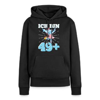 50. Geburtstag Frau 50er 50ter Ich bin 49+ plus - Frauen Premium Bio Hoodie - Schwarz - Vorne - Julia (174cm)