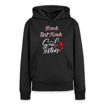 Friends - Best Freundinnen Friends - Soulsisters - Women’s Premium Organic Hoodie - black - Front - Julia (174cm)