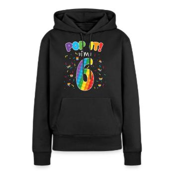 Pop It I am 6 years old 6th Birthday Fidget - Frauen Premium Bio Hoodie - Schwarz - Vorne - Julia (174cm)