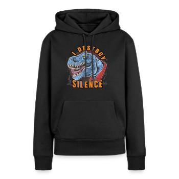 Je détruis le silence. Je détruis le silence et la tranquillité. - Sweat à capuche Premium bio Femme - noir - Devant - Julia (174cm)