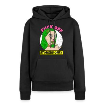 MARIJUANA CANNABIS GIRL FUCK OFF STONERS SEULEMENT - Sweat à capuche Premium bio Femme - noir - Devant - Julia (174cm)