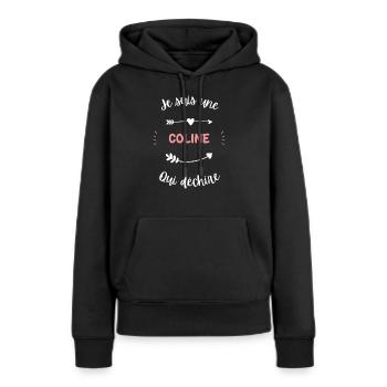 Je suis une Coline qui déchire - Sweat à capuche Premium bio Femme - noir - Devant - Julia (174cm)