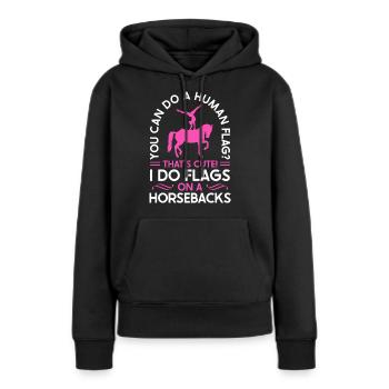 Voûter je fais des drapeaux à cheval - Sweat à capuche Premium bio Femme - noir - Devant - Julia (174cm)