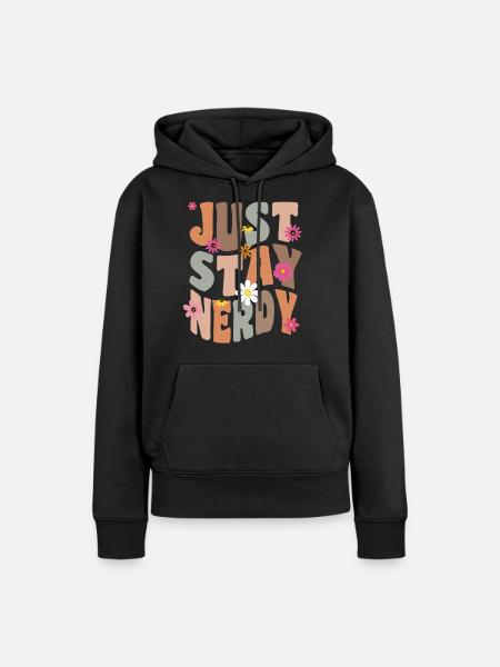 Bleib einfach nerdig - Frauen Premium Bio Hoodie - Schwarz