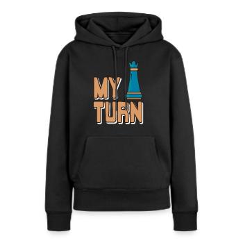 My Turn Awesome Chess Design For Chess Players - Frauen Premium Bio Hoodie - Schwarz - Vorne - Julia (174cm)