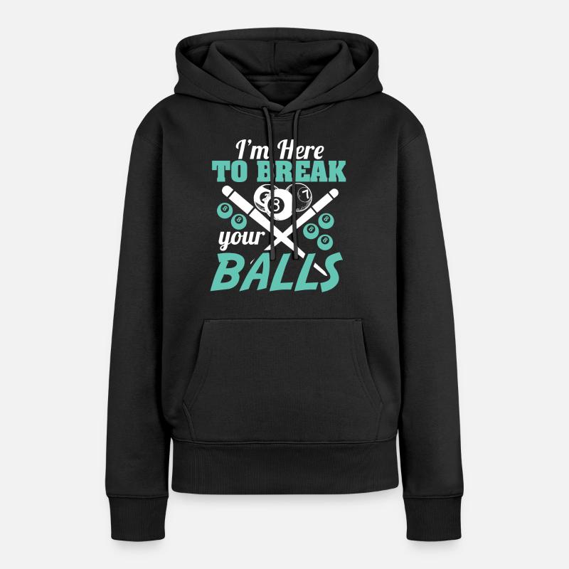 Billard - Piscine - Fun - Sweat à capuche Premium bio Femme - noir