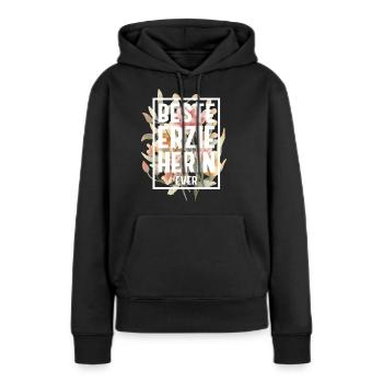 Erzieherin Pädagogin Beruf Geschenk Ausbildung - Frauen Premium Bio Hoodie - Schwarz - Vorne - Julia (174cm)
