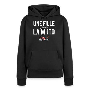 Une Fille Qui Aime La Moto Humour Motarde - Sweat à capuche Premium bio Femme - noir - Devant - Julia (174cm)