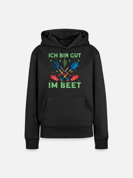 Ich Bin Gut Im Beet - Frauen Premium Bio Hoodie - Schwarz