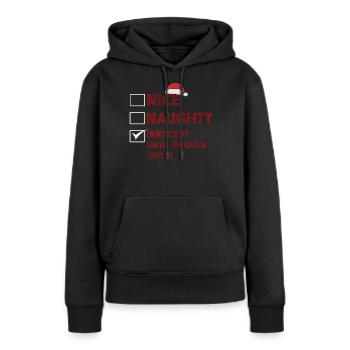 Nice Naughty Innocent Until Proven Guilty - Frauen Premium Bio Hoodie - Schwarz - Vorne - Julia (174cm)