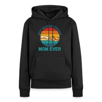 Best Bearded Dragon Mom Ever Lizard Mama Mother - Women’s Premium Organic Hoodie - black - Front - Julia (174cm)