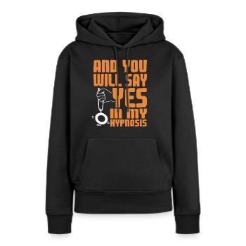 Et vous direz oui dans mon hypnose rétro drôle - Sweat à capuche Premium bio Femme - noir - Devant - Julia (174cm)