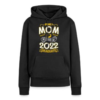 Proud mother of the graduating class of 2022 - Women’s Premium Organic Hoodie - black - Front - Julia (174cm)