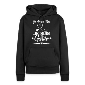 Je Peux Pas Je Suis De Garde Drôle Infirmier - Sweat à capuche Premium bio Femme - noir - Devant - Julia (174cm)