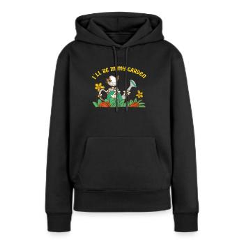 Bird Lovers IlI Will Be In My Garden Birdwatcher - Women’s Premium Organic Hoodie - black - Front - Julia (174cm)