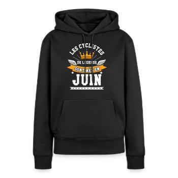 Les cyclistes de légende sont nés en Juin - Sweat à capuche Premium bio Femme - noir - Devant - Julia (174cm)