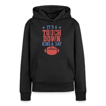 Es ist ein Touchdown-Tag, irgendwie - Frauen Premium Bio Hoodie - Schwarz - Vorne - Julia (174cm)