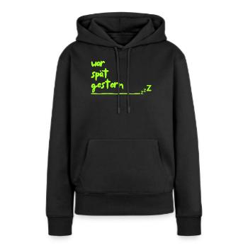était en retard hier - Sweat à capuche Premium bio Femme - noir - Devant - Julia (174cm)