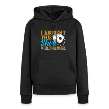 Poker Pokern Geschenk - Frauen Premium Bio Hoodie - Schwarz - Vorne - Julia (174cm)