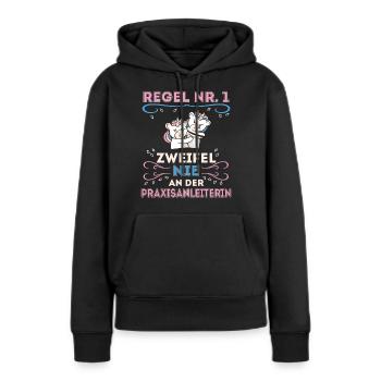 Praxisanleiterin lustiges Geschenk, Spruch - Frauen Premium Bio Hoodie - Schwarz - Vorne - Julia (174cm)