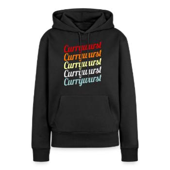 Currywurst - Frauen Premium Bio Hoodie - Schwarz - Vorne - Julia (174cm)